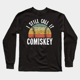 I Still Call It Comiskey - Vintage Chicago Baseball Long Sleeve T-Shirt